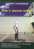 Non è ancora notte