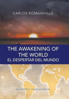 The Awakening of the World. El Despertar Del Mundo - Romainville, Carlos