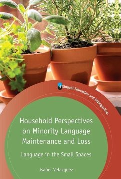 Household Perspectives on Minority Language Maintenance and Loss - Velázquez, Isabel