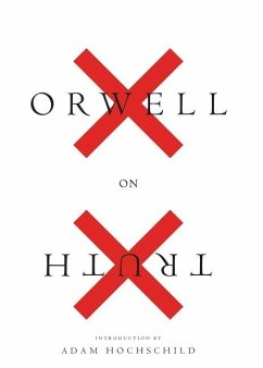 Orwell on Truth - Orwell, George