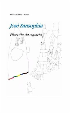 Filosofía de esparto - Sansophia, José