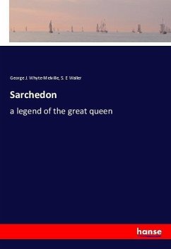 Sarchedon - Whyte-Melville, George J.;Waller, S. E