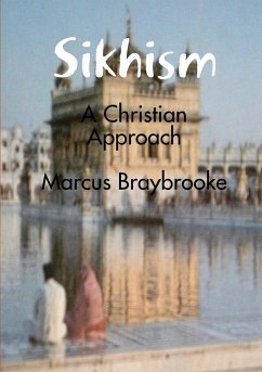 Sikhism - Braybrooke, Marcus