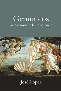 Genuineos para combatir la impotencia - López, José