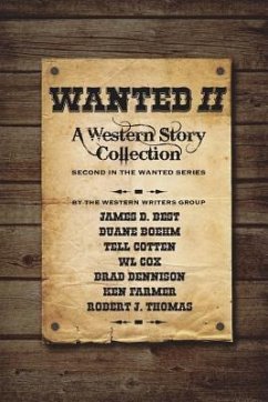Wanted Book 2 - Best, James D.; Boehm, Duane; Cox, Wl