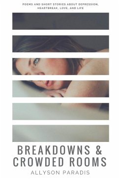 Breakdowns & Crowded Rooms - Paradis, Allyson