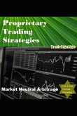 Proprietary Trading Strategies: market neutral arbitrage