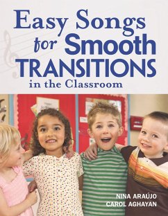 Easy Songs for Smooth Transitions in the Classroom [With CD] - Araújo, Nina; Aghayan, Carol