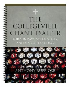 The Collegeville Chant Psalter - Ruff, Anthony