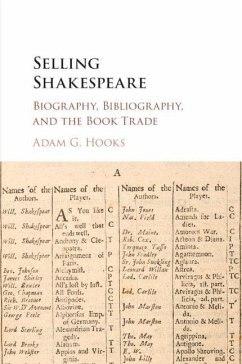 Selling Shakespeare - Hooks, Adam G.