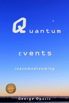 Quantum Events - Opacic, George