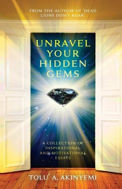 Unravel your Hidden Gems - Akinyemi, Tolu' A.