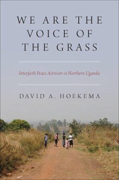 We Are the Voice of the Grass - Hoekema, David A.