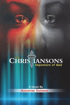 The Christiansons - Impostors of God - Sherman, Augustine