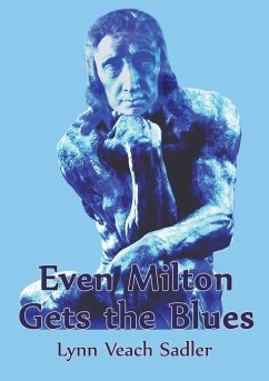 Even Milton Gets the Blues - Veach Sadler, Lynn