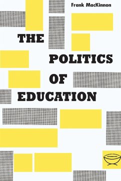 The Politics of Education - MacKinnon, Frank