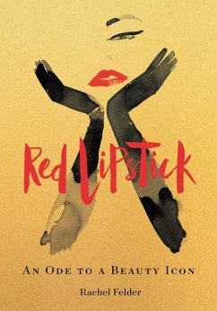 Red Lipstick - Felder, Rachel