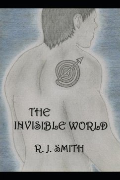 The Invisible World - Smith, R. J.