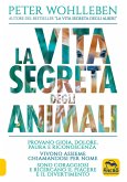 La vita segreta degli animali La vita segreta degli animali