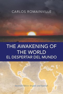 The Awakening of the World. El Despertar Del Mundo - Romainville, Carlos