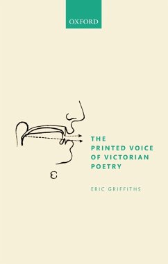 The Printed Voice of Victorian Poetry (eBook, ePUB) - Griffiths, Eric
