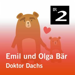 Emil und Olga Bär: Doktor Dachs (MP3-Download) - Kemper, Christa