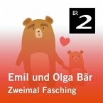 Emil und Olga Bär: Zweimal Fasching (MP3-Download)