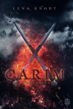 Carim (eBook, ePUB) - Knodt, Lena