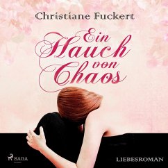 Ein Hauch von Chaos - Liebesroman (Ungekürzt) (MP3-Download) - Fuckert, Christiane