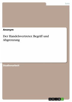 Der Handelsvertreter. Begriff und Abgrenzung (eBook, PDF)