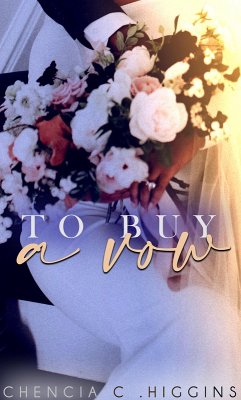 Cover To Buy a Vow (The Vow Series, #1) (eBook, ePUB)