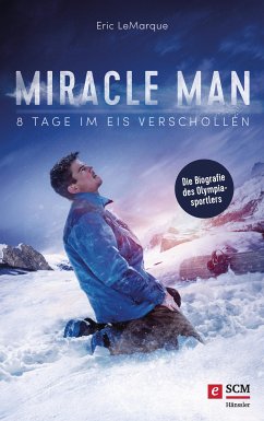 Miracle Man (eBook, ePUB) - LeMarque, Eric