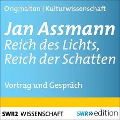 Cover Jan Assmann - Reich des Lichts, Reich der Schatten (MP3-Download)