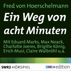 Ein Weg von acht Minuten (MP3-Download) - von Hoerschelmann, Fred