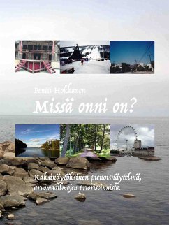 Missä onni on? (eBook, ePUB)