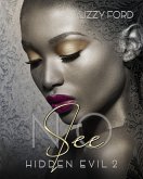 See No (Hidden Evil, #2) (eBook, ePUB)