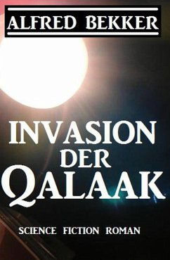 Cover Invasion der Qalaak (eBook, ePUB)