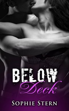 Below Deck (Anchored, #5) (eBook, ePUB) - Stern, Sophie