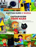 Kapitan Kuro Z Marsa (Captain Kuro From Mars European Language Books, #13) (eBook, ePUB)