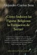 ¿Cómo inducen las figuras religiosas... - Bild 1