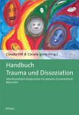 Handbuch Trauma und Dissoziation (eBook, PDF)