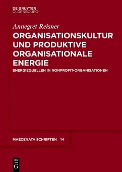 Organisationskultur und Produktive Organisationale Energie (eBook, ePUB) - Reisner, Annegret