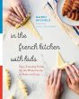 In the French Kitchen with Kids (eBook,... - Bild 1