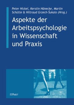 Aspekte der Arbeitspsychologie in Wissenschaft und Praxis (eBook, PDF)