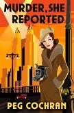 Murder, She Reported (eBook, ePUB)