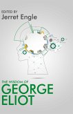 The Wisdom of George Eliot (eBook, ePUB)
