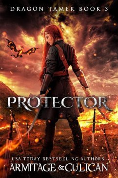 Protector (Dragon Tamer) (eBook, ePUB) - Culican, J. A.; Armitage, J. A.