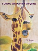 I Quote, We Quote, Y'all Quote (eBook, ePUB)