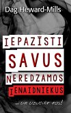 Iepazisti savus neredzamos ienaidniekus (eBook, ePUB)