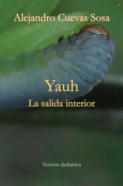 Yauh (eBook, ePUB) - Cuevas Sosa, Alejandro